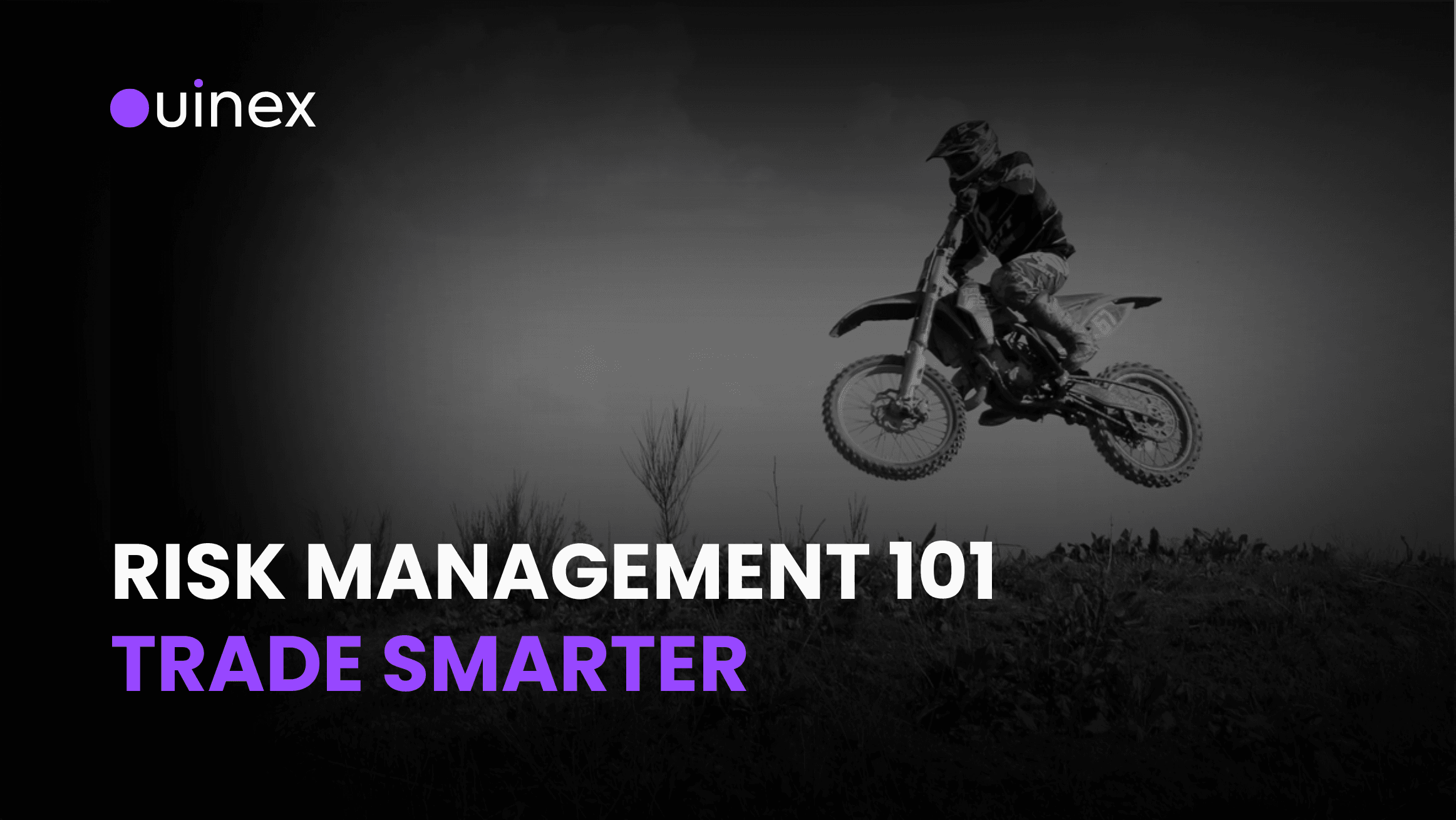 How to Manage Risk When Trading and Investing