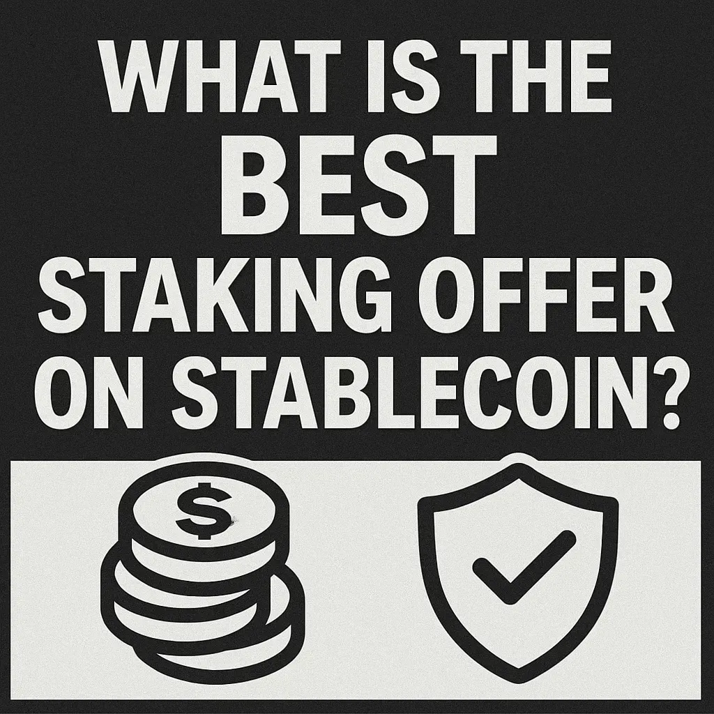 Best Staking Offer on Stablecoin