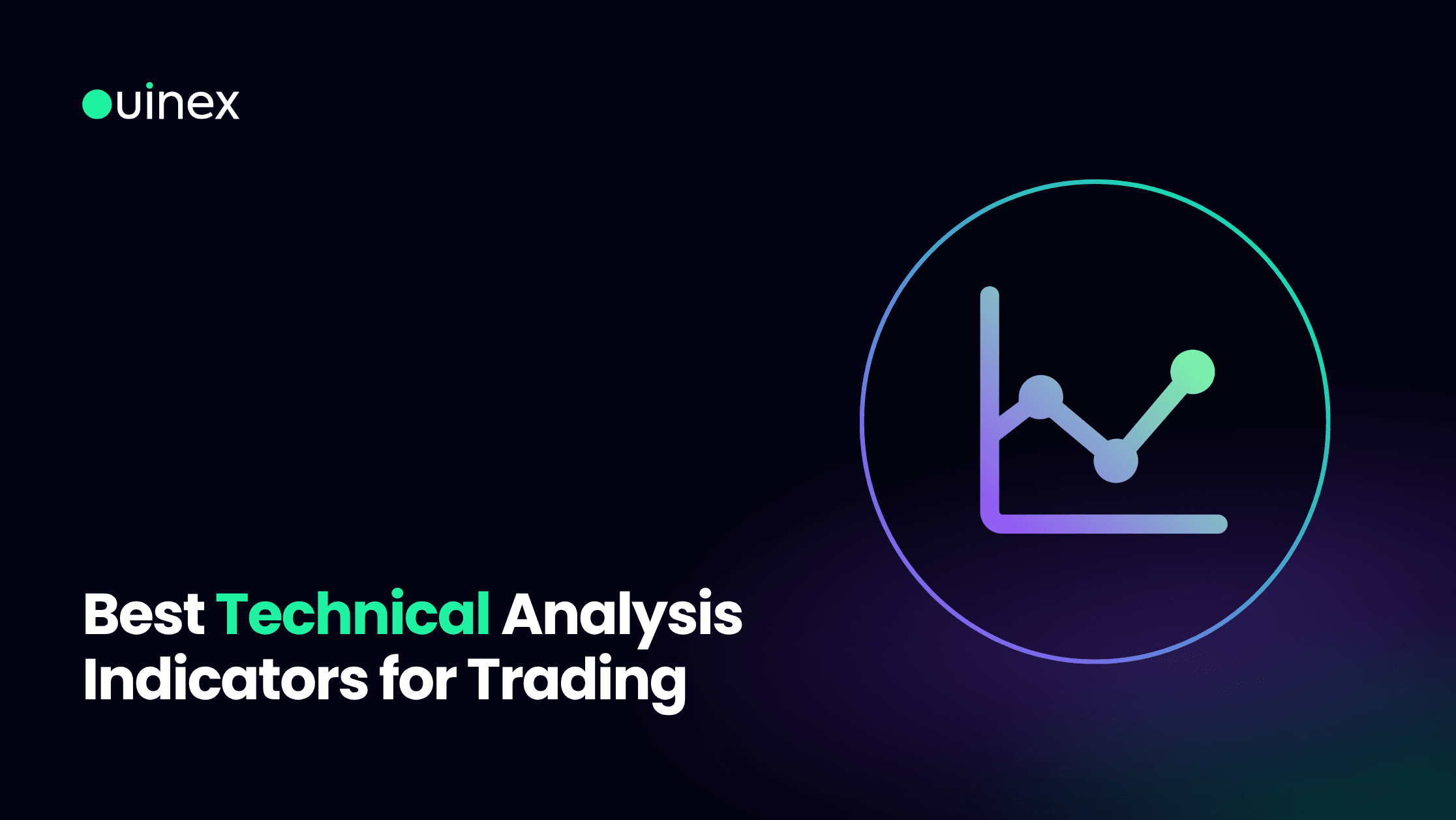 Best Technical Analysis Indicators for Trading