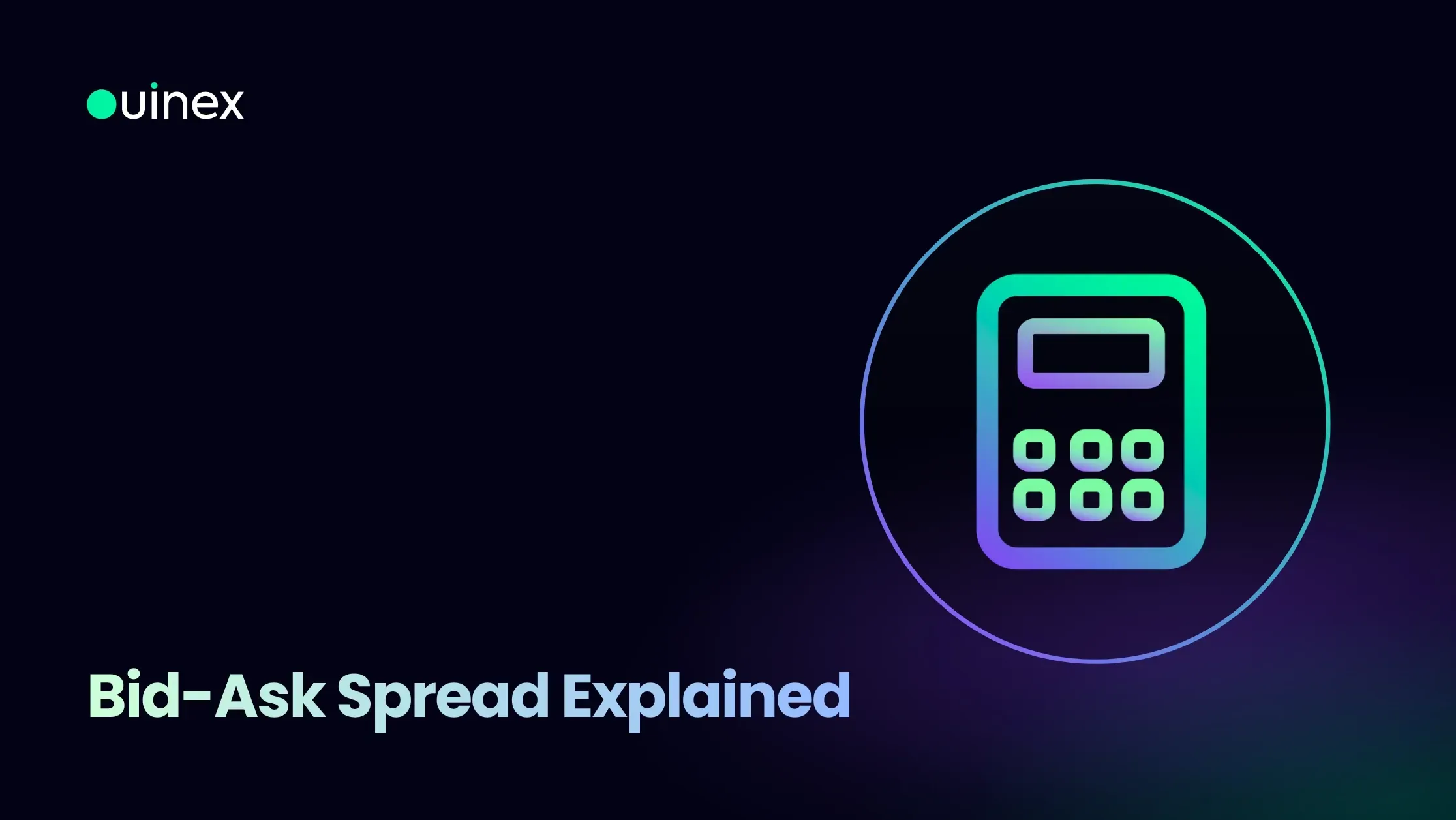 Bid-Ask Spread Explained 
