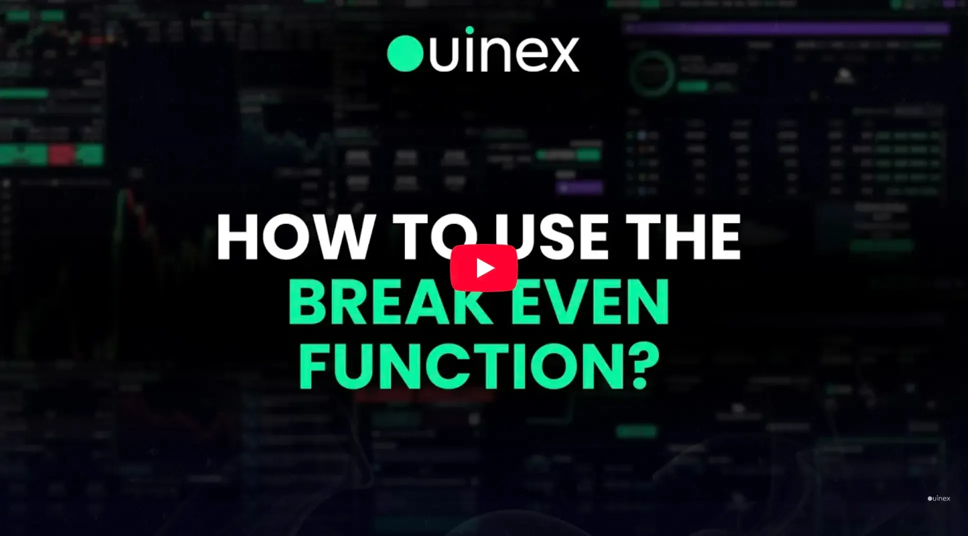 How to Use the Break-Even Function on Ouinex: Protect Your Capital