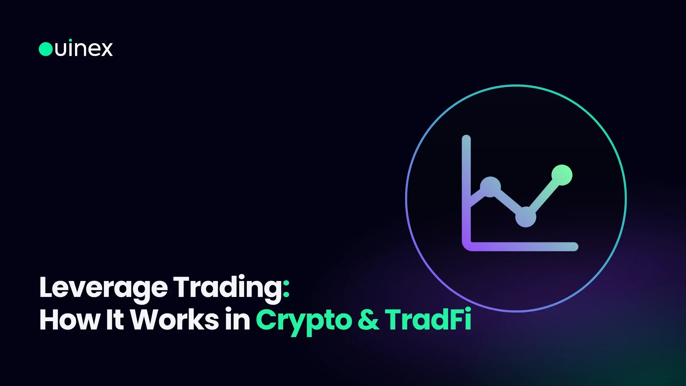 Leverage Trading Explained How It Works in Crypto & TradFi.
