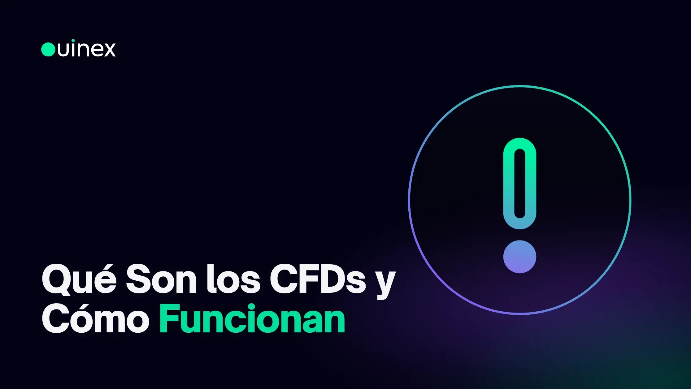 Qué Son los CFDs y Cómo Funcionan  Ouinex.webp