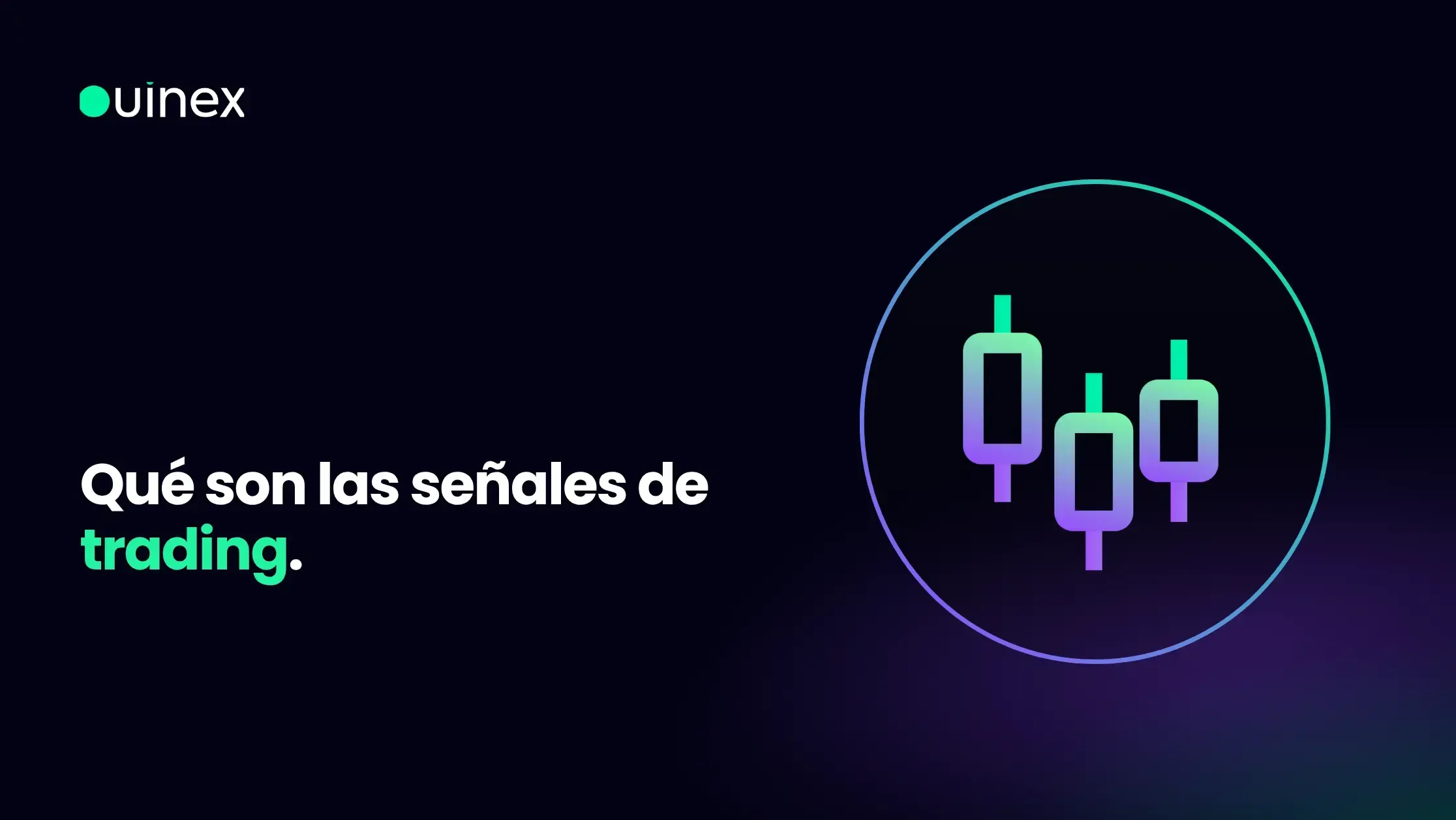 Señales de Trading Guía Completa para Entenderlas y Usarlas