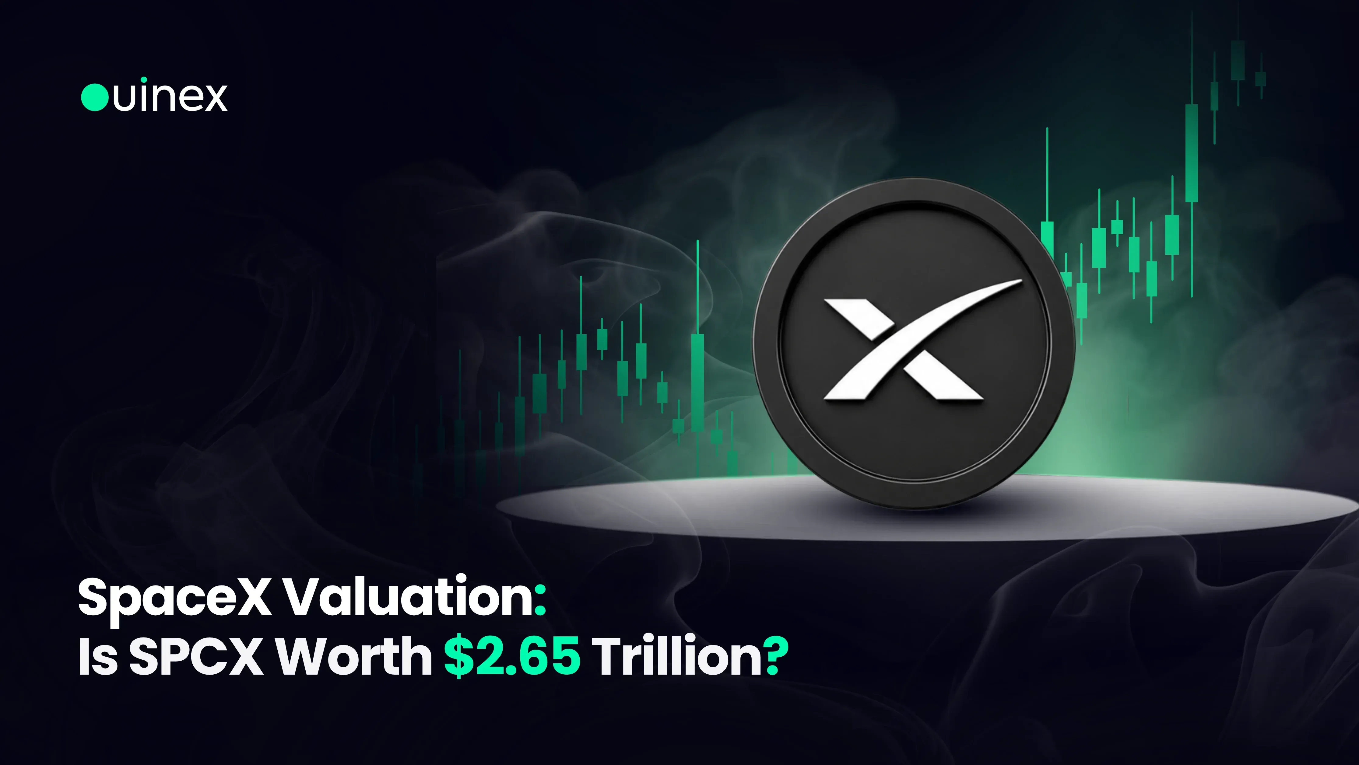 SpaceX Valuation Is SPCX Worth $2.65 Trillion