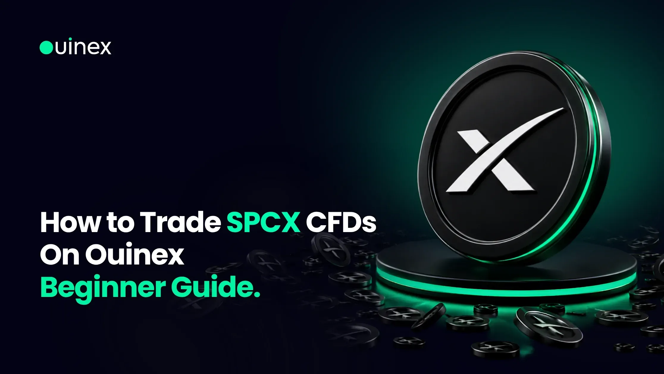 Trade SPCX Ouinex Beginner Guide 2026