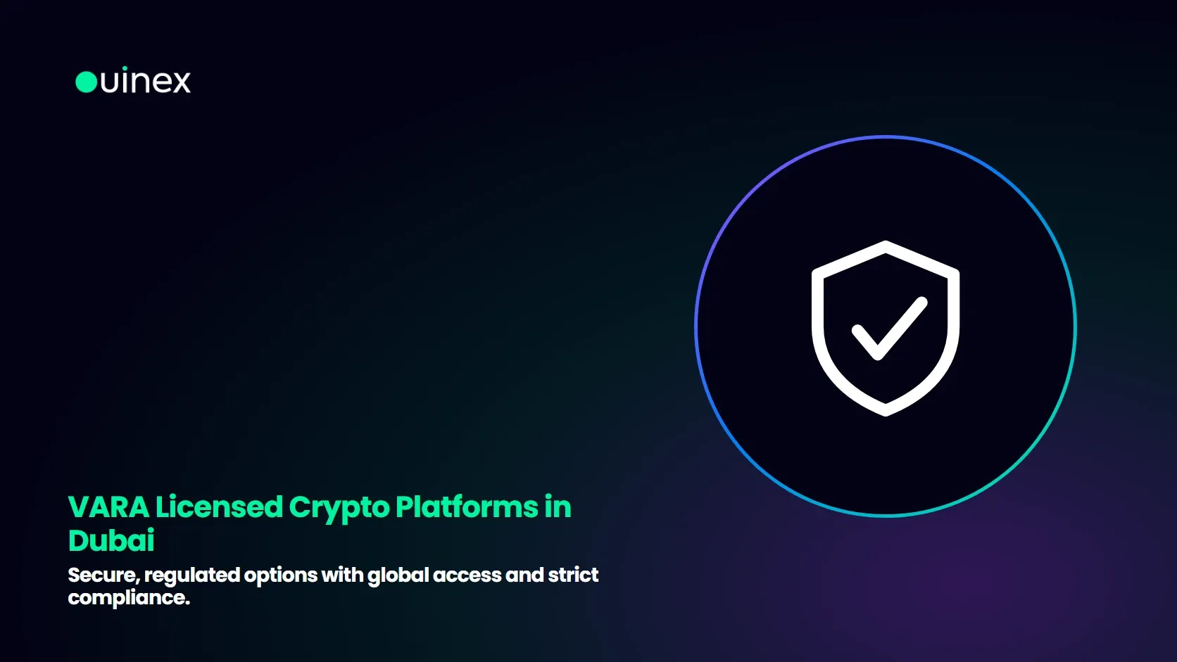 VARA Licensed Crypto Platforms in Dubai — Ouinex Blog cover