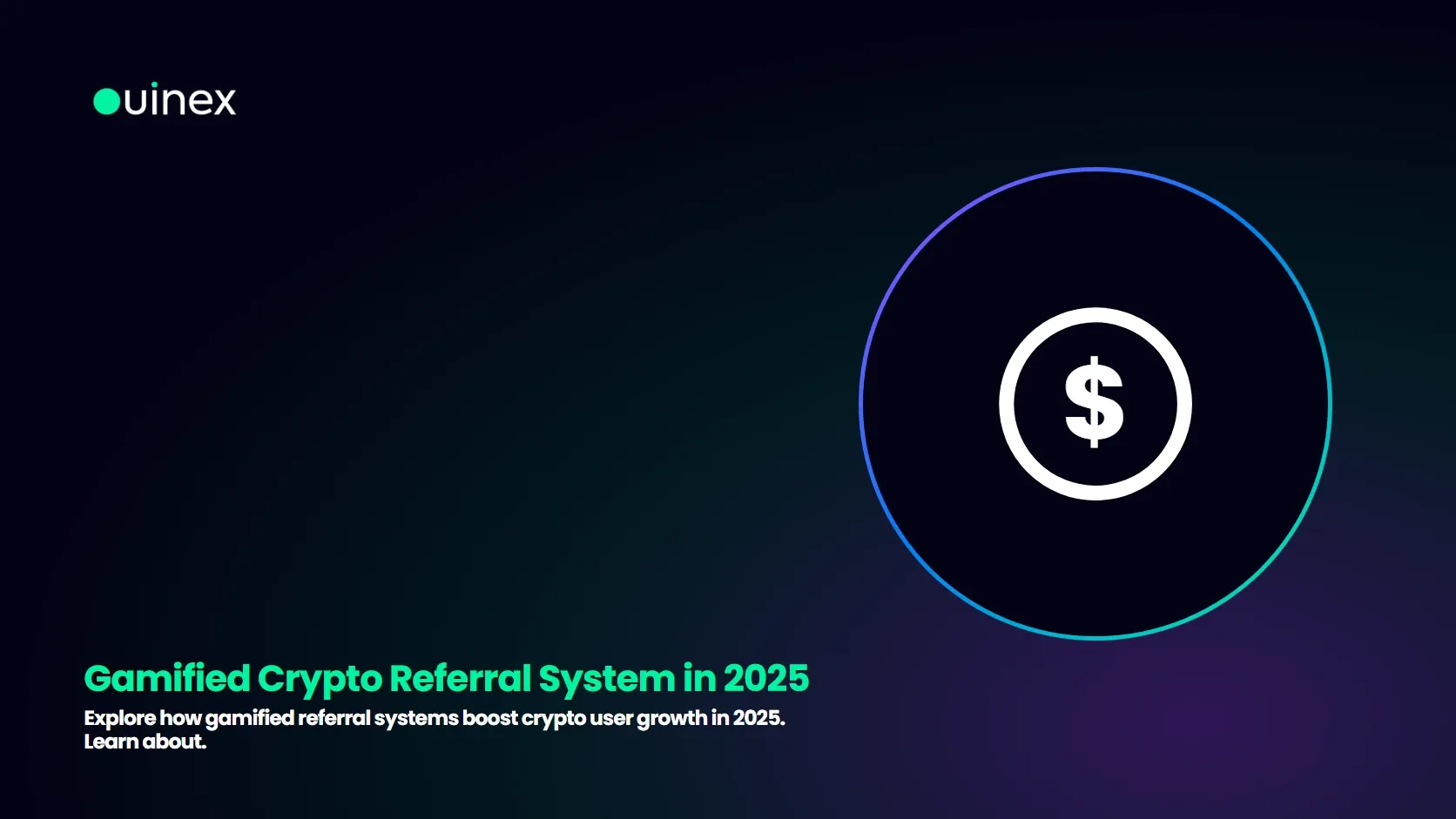 Gamified Crypto Referral System in 2025 — Ouinex Blog cover