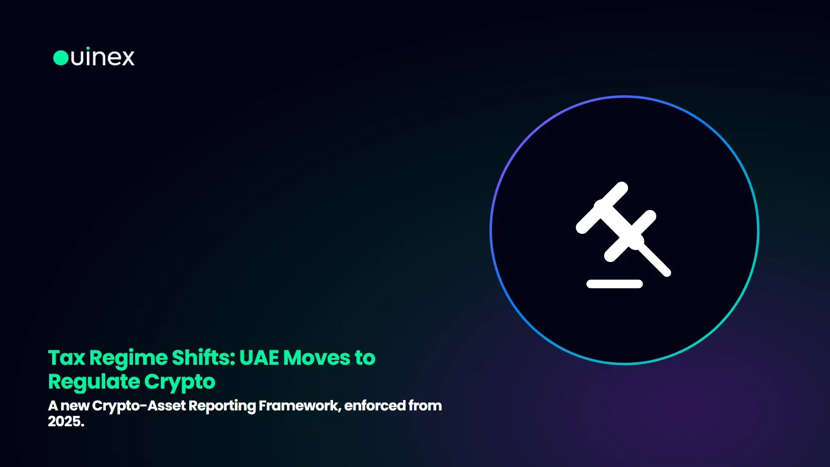 Tax Regime Shifts: UAE Moves to Regulate Crypto — Ouinex Blog cover