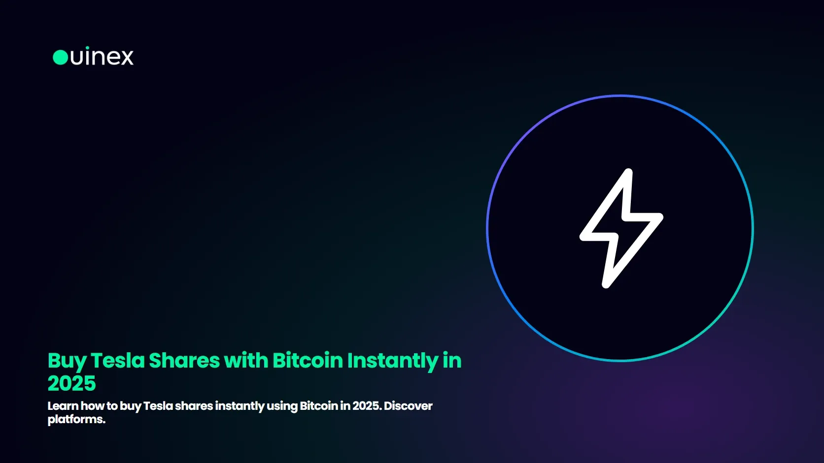 Buy Tesla Shares with Bitcoin Instantly in 2025 — Ouinex Blog cover